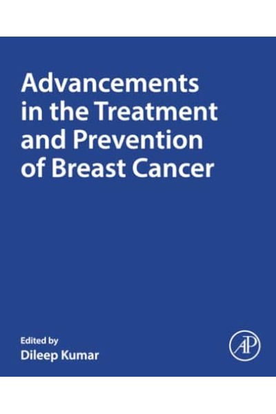 ADVANCEMENTS IN THE TREATMENT AND PREVENTION OF BREAST