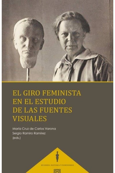 GIRO FEMINISTA EN EL ESTUDIO DE LAS FUENTES VISUALES