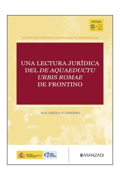 UNA LECTURA JURÍDICA DEL DE AQUAEDUCTU URBIS ROMAE DE FRONTINO
