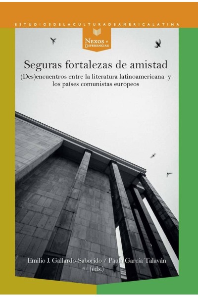 SEGURAS FORTALEZAS DE AMISTAD
