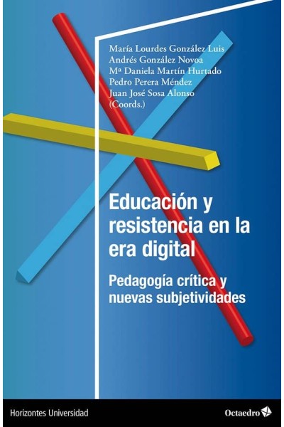 EDUCACION Y RESISTENCIA EN LA ERA DIGITAL