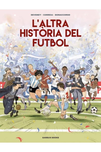 L'ALTRA HISTORIA DEL FUTBOL