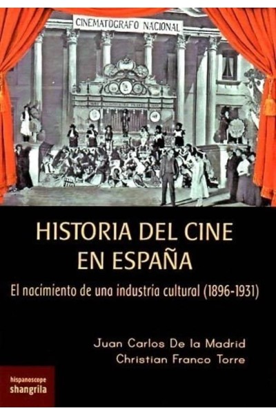 HISTORIA DEL CINE EN ESPAÑA