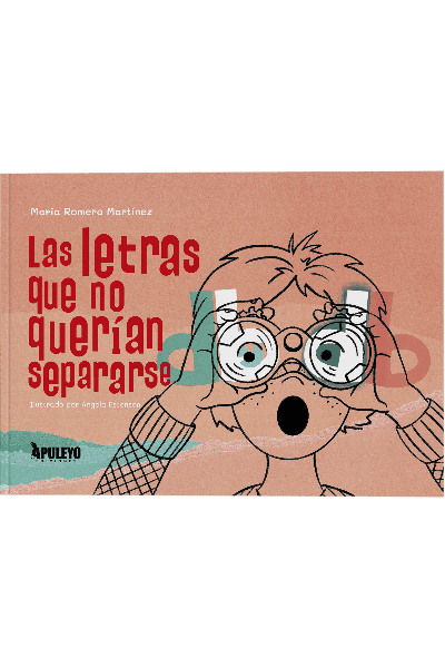 LAS LETRAS QUE NO QUERÍAN SEPARARSE