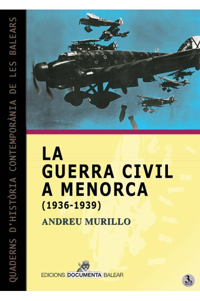 LA GUERRA CIVIL A MENORCA (1936-1939)