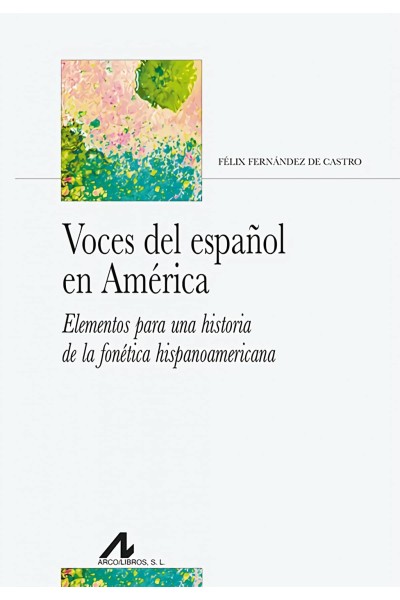 VOCES DEL ESPAÑOL EN AMERICA