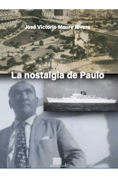LA NOSTALGIA DE PAULO