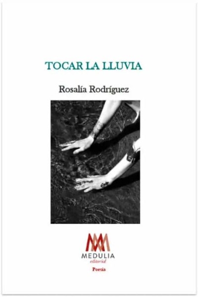 TOCAR LA LLUVIA