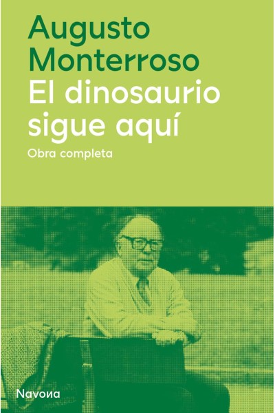 EL DINOSAURIO SIGUE AQUÍ