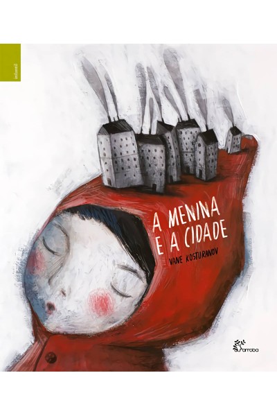 A MENINA E A CIDADE