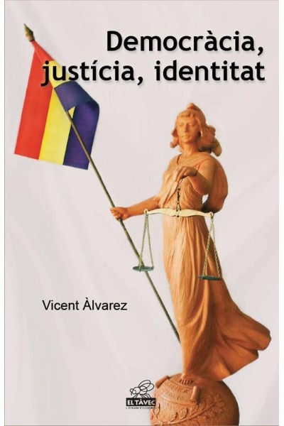 DEMOCRACIA JUSTICIA IDENTITAT