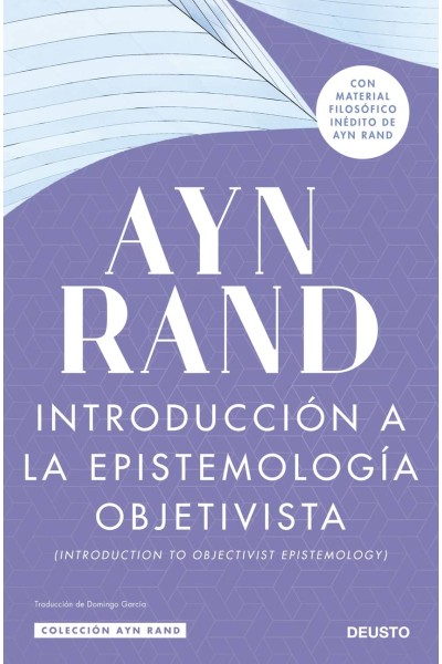 INTRODUCCIÓN A LA EPISTEMOLOGÍA OBJETIVISTA