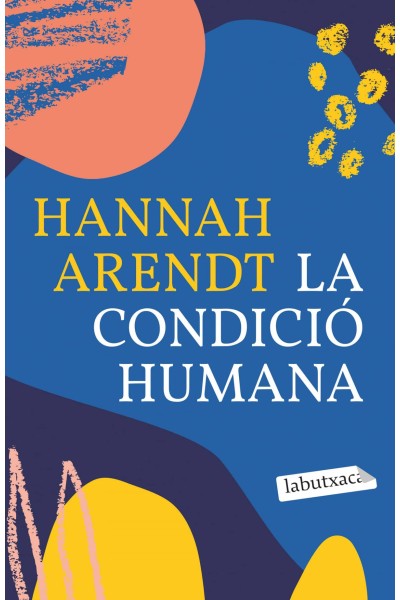 LA CONDICIÓ HUMANA
