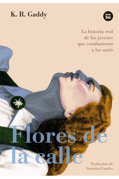 FLORES DE LA CALLE