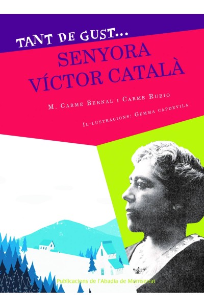 TANT DE GUST DE CONÈIXER-LA, SENYORA VÍCTOR CATALÀ