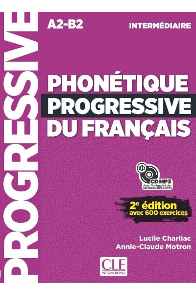 PHONETIQUE PROGRESSIVE DU FRANCAIS A2-B2