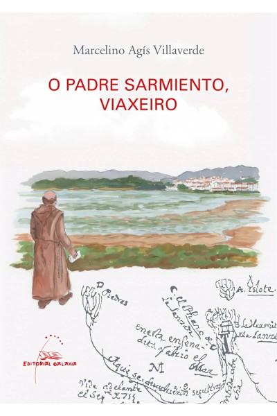 O PADRE SARMIENTO, VIAXEIRO
