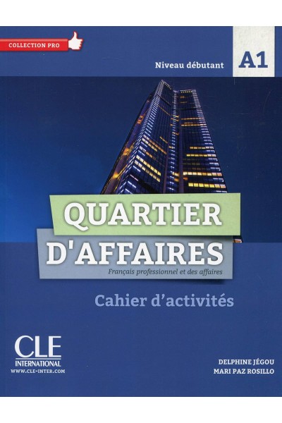 QUARTIER D'AFFAIRES A1 CAHIER D'ACTIVITES