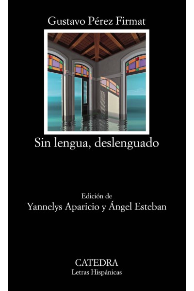 SIN LENGUA, DESLENGUADO