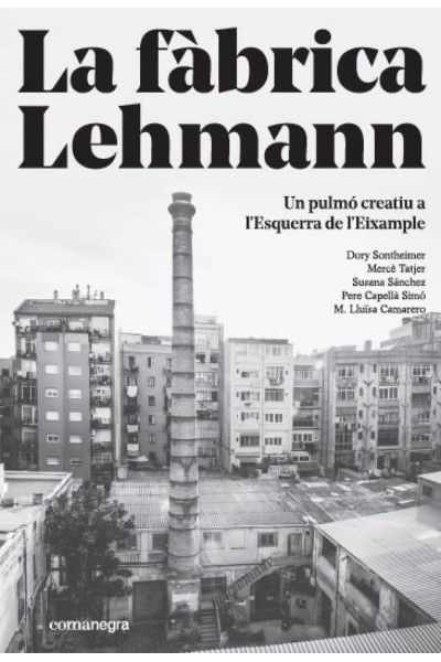 LA FÀBRICA LEHMANN