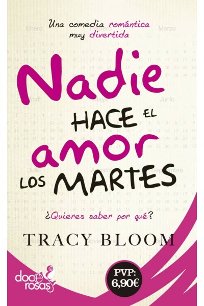 NADIE HACE EL AMOR LOS MARTES
