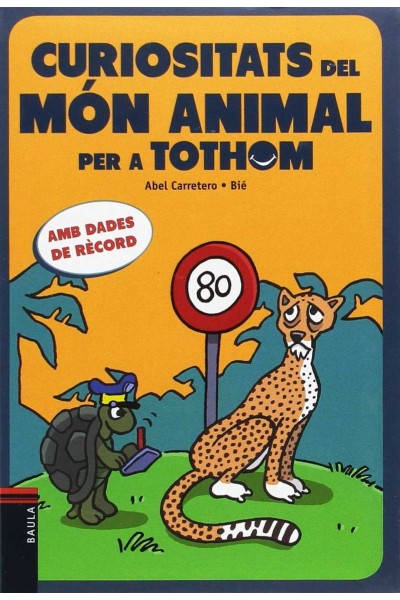CURIOSITATS DEL MON ANIMAL PER A TOTHOM