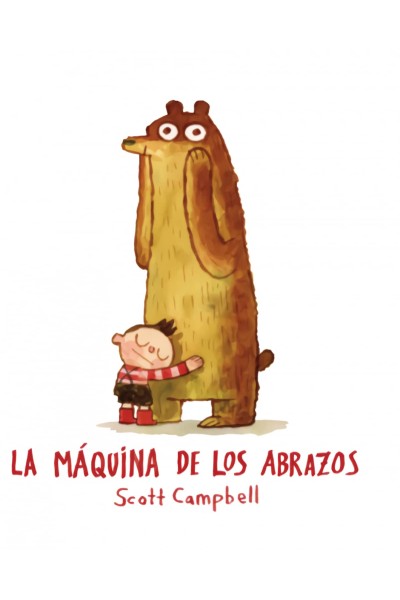 LA MÁQUINA DE LOS ABRAZOS