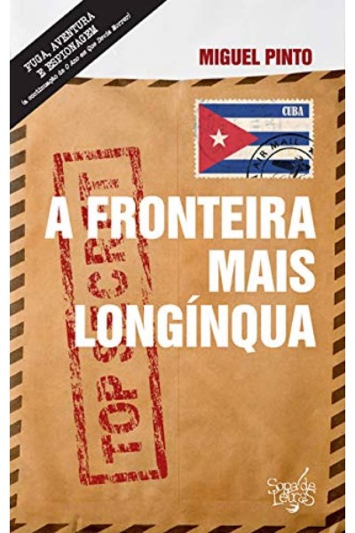 A FRONTEIRA MAIS LONGÍNQUA