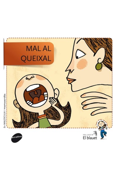 MAL AL QUEIXAL