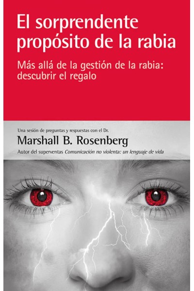 EL SORPRENDENTE PROPOSITO DE LA RABIA