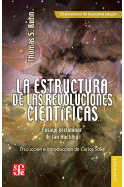 LA ESTRUCTURA DE LAS REVOLUCIONES CIENTIFICAS