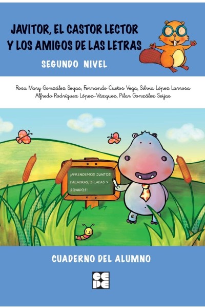CUADERNO 2: JAVITOR EL CASTOR LECTOR Y LOS AMIGOS DE LAS LETRAS