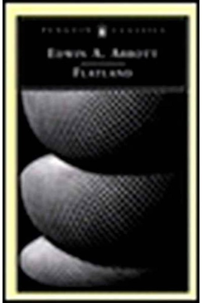 FLATLAND A ROMANCE OF MANY DIMENSIONS