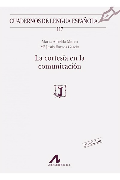 LA CORTESÍA EN LA COMUNICACIÓN