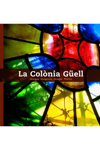 LA COLÒNIA GÜELL