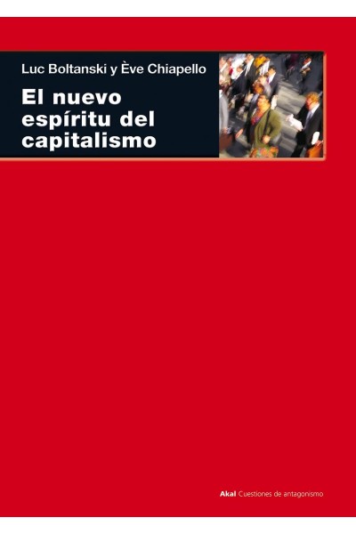 EL NUEVO ESPÍRITU DEL CAPITALISMO