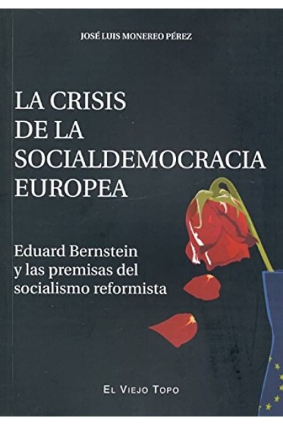 LA CRISIS DE LA SOCIALDEMOCRACIA EUROPEA