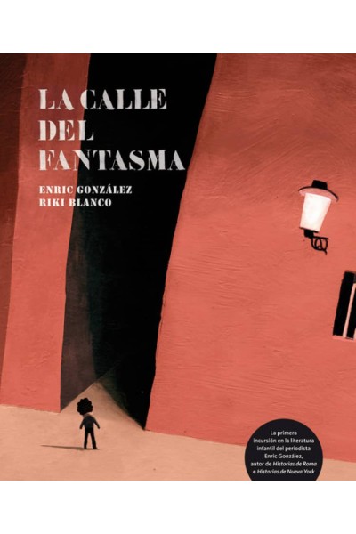 LA CALLE DEL FANTASMA