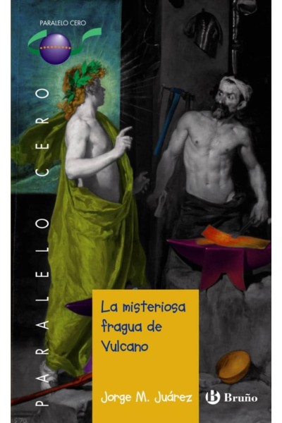 LA MISTERIOSA FRAGUA DE VULCANO