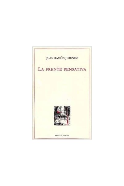 LA FRENTE PENSATIVA