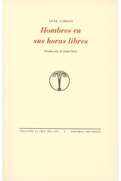 HOMBRES EN SUS HORAS LIBRES
