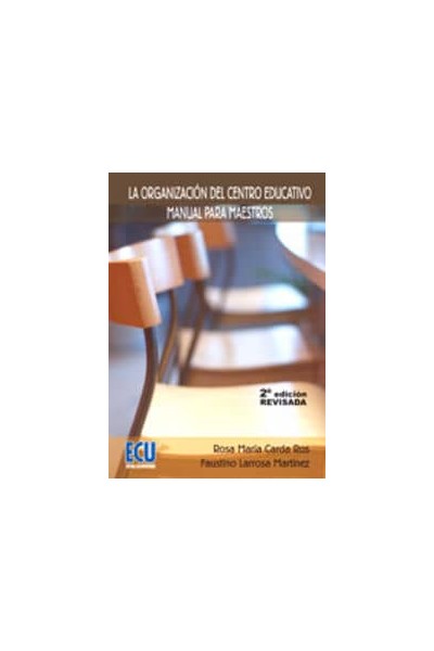 LA ORGANIZACIÓN DEL CENTRO EDUCATIVO
