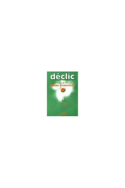 NIVEAU 1. DECLIC CAHIER D´EXERCICES + CD