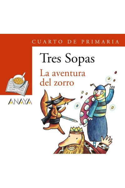 TRES SOPAS 4ºEP AVENTURA DEL ZORRO PACK