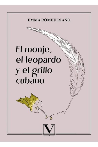 EL MONJE EL LEOPARDO Y EL GRILLO CUBANO
