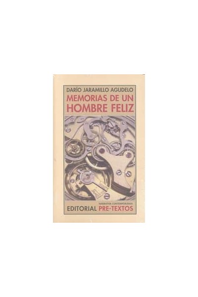 MEMORIAS DE UN HOMBRE FELIZ