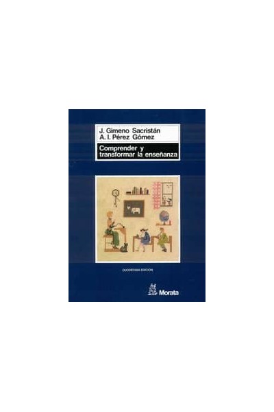 COMPRENDER Y TRANSFORMAR LA ENSEÑANZA