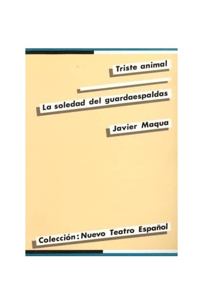 TRISTE ANIMAL LA SOLEDAD DEL GUARDAESPALDAS