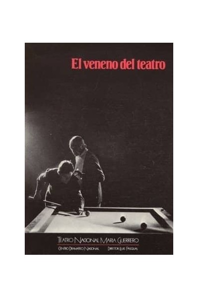 EL VENENO DEL TEATRO