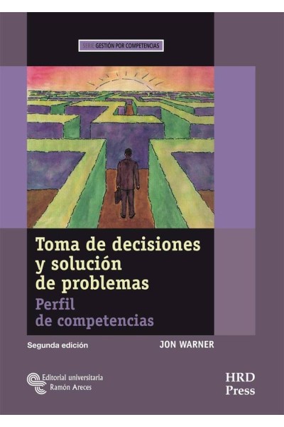 TOMA DE DECISIONES Y SOLUCION DE PROBLEMAS PERFIL DE COMPET